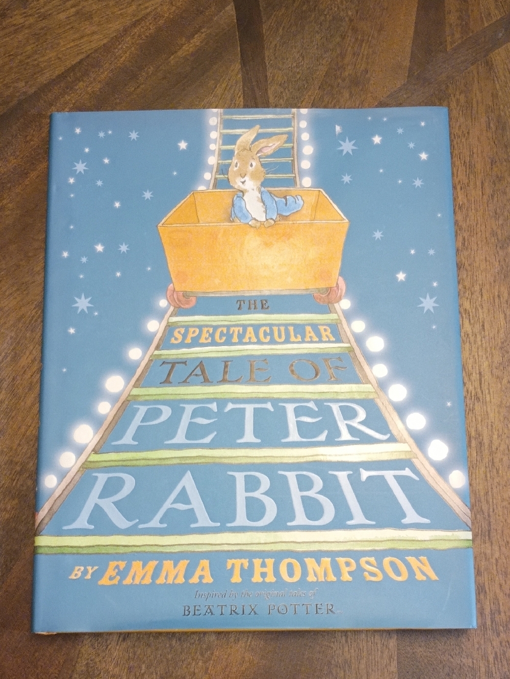 The Spectacular Tale of Peter Rabbit Emma Thompson Hardcover Children’s Book